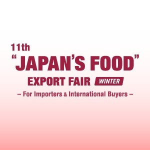 “JAPAN’S FOOD” EXPORT FAIR Winter 2025