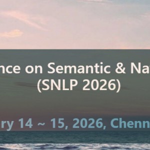 7th International Conference on Semantic & Natural Language Processing (SNLP 2026)