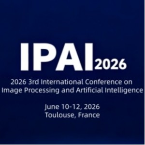 3nd International Conference on Image Processing and Artificial Intelligence (IPAI 2026)