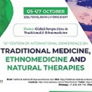 10th Edition of International Conference on Traditional Medicine, Ethnomedicine and Natural Therapies
