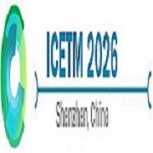9th International Conference on Educational Technology Management (ICETM 2026)