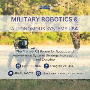 Military Robotics and Autonomous Systems USA 2026