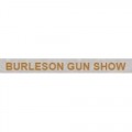 BURLESON GUNS & KNIFE SHOW