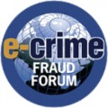 E-CRIME FRAUD FORUM