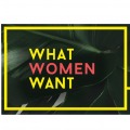 What Women Want
