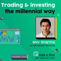 Trading & investing the millennial way