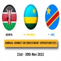 Annual Summit On Investment Opportunities In Kenya, Rwanda And DR Congo - November 2022