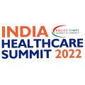 INDIA HEALTHCARE SUMMIT 2022