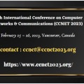 10th International Conference on Computer Networks & Communications (CCNET 2023)