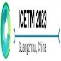 6th International Conference on Education Technology Management (ICETM 2023)