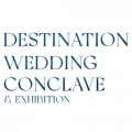 Destination wedding Conclave and Exhibition