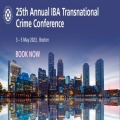 25th Annual IBA Transnational Crime Conference 3 May - 5 May 2023, Boston