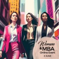 Women & MBA Global Online LIVE Event 