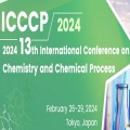 13th International Conference on Chemistry and Chemical Process (ICCCP 2024)