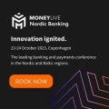 MoneyLIVE Nordic Banking 2023 | 23-24 October | Radisson Blu Scandinavia, Copenhagen