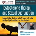 Testosterone Therapy and Sexual Dysfunction