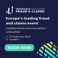 Insurance Innovators: Fraud And Claims 2024 | 27 February | etc.venues St Paul's, London