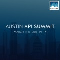 Austin API Summit 2024