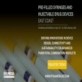 Pre-Filled Syringes and Injectable Drug Devices East Coast 2024