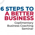 6 Steps to a Better Business