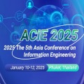 5th Asia Conference on Information Engineering (ACIE 2025)