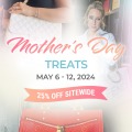 Mother's Day Sale 2024