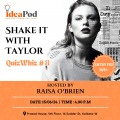 Quiz Whiz - Shake It with Taylor