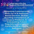 Cybersecurity for Medical Devices Summit 2024