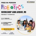 In-person Free Robotics Workshop in Ann Arbor, MI by Moonpreneur