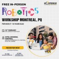  In-person Free Robotics Workshop in Montreal, PQ by Moonpreneur