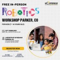 In-person Free Robotics Workshop in Parker, CO by Moonpreneur