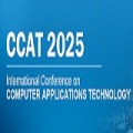 4th International Conference on Computer Applications Technology(CCAT 2025)