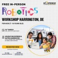 In-person Free Robotics Workshop in Harrington, DE by Moonpreneur