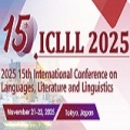 15th International Conference on Languages, Literature, and Linguistics(ICLLL 2025)