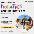 In-person Free Robotics Workshop in Sunnyvale, CA by Moonpreneur