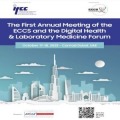 The First annual Meeting of the ECCS and the Digital Health and Laboratory Medicine Forum