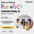  In-person Free Robotics Workshop in Regina,SK  by Moonpreneur