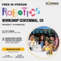 In-person Free Robotics Workshop in Centennial, CO by Moonpreneur