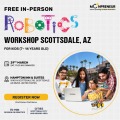  In-person Free Robotics Workshop in Scottsdale, AZ by Moonpreneur
