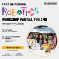 In-person Free Robotics Workshop in Vantaa, Finland by Moonpreneur