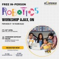  In-person Free Robotics Workshop in Ajax, ON by Moonpreneur