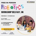  In-person Free Robotics Workshop in Belfast, UK by Moonpreneur