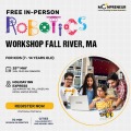  In-person Free Robotics Workshop in Fall River, MA by Moonpreneur