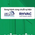INTERNATIONAL EXHIBITION: VIET INDUSTRY 2025
