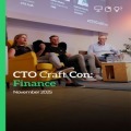 CTO Craft Con: The Finance Edition On 18 Nov 2025 to 19 Nov 2025