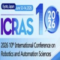 10th International Conference on Robotics and Automation Sciences (ICRAS 2026)