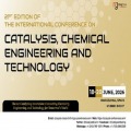 21st Edition of International Conference on Catalysis, Chemical Engineering and Technology