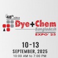 48th Dye+Chem Bangladesh 2025 International Expo