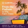 LL and M Winter Symposium at Amelia Island, FL