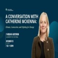 A Conversation with Catherine McKenna: Climate, Connection, and Fighting for Change
